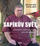 Sapíkův svět - Jaroslav Sapík, Martin…