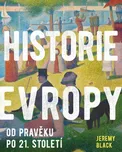 Historie Evropy: Od pravěku po 21.…