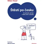 Štěstí po Česku: 42 způsobů, jak být v…