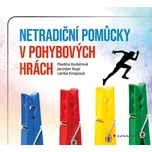 Netradiční pomůcky v pohybových hrách -…
