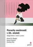 Poruchy osobnosti v 21. století:…