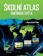 Školní atlas dnešního světa - Martin Hanus (2011, pevná)