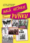 Malá historie punku: Návrat ke kořenům…