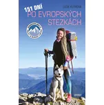 151 dní po evropských stezkách - Lucie…
