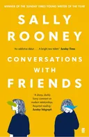 Conversations with Friends - Sally Rooney [EN] (2018, brožovaná)