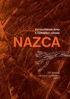 Od knoflíkové dírky k rozluštění záhady Nazca - Jiří Sonnek (2015, pevná bez přebalu lesklá)