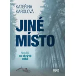 Jiné místo - Kateřina Karolová (2023)…