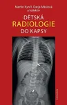 Dětská radiologie do kapsy - Martin…