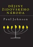 Dějiny židovského národa - Paul Johnson…