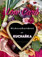 Low Carb: Nízkosacharidová video kuchařka - Pavla Matašovská (2022, pevná)