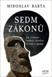 Sedm zákonů: Jak civilizace vznikají,…