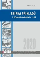 Sbírka příkladů k Učebnici účetnictví 1 - Pavel Štohl (2020, brožovaná)