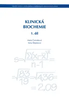 Klinická biochemie 1. díl - Marta Čermáková, Irena Štěpánová (2010, brožovaná)
