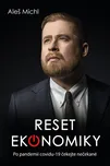 Reset ekonomiky: Po pandemii covidu-19…