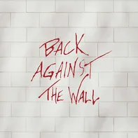 Back Against The Wall - Pink Floyd [2LP]