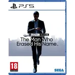 Like a Dragon Gaiden: The Man Who…