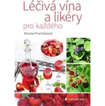 Léčivá vína a likéry pro každého -…