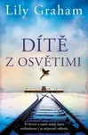 Dítě z Osvětimi - Lily Graham (2022,…