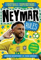 Football Superstars: Neymar Rules - Dan Green, Simon Mugford [EN] (2020, brožovaná)