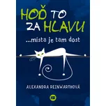 Hoď to za hlavu: … místa je tam dost -…