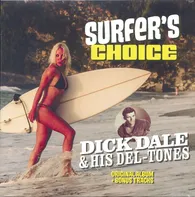Surfers' Choice - Dick Dale & His Del-Tones [LP]