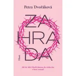 Zahrada - Petra Dvořáková (2022)…