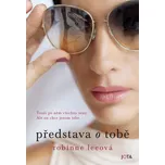 Představa o tobě - Robinne Leeová…