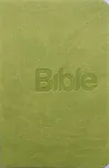 Bible: Překlad 21. století - Alexandr…