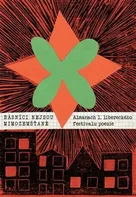 Básníci nejsou mimozemšťané: Almanach 1. libereckého festivalu poezie - Tušl a kol. (2021, brožovaná)