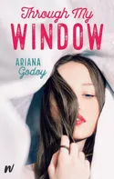 Through My Window - Ariana Godoy [EN] (2022, brožovaná)