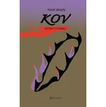 Kov - Karel Veselý (2022, vázaná)