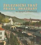 Železniční trať Praha - Drážďany na…