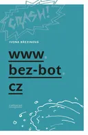 www.bez-bot.cz - Ivona Březinová (2018) [E-kniha]