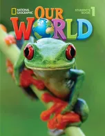 Our World 1: Student´s Book with CD-ROM - Diane Pinkley akol. (2013, brožovaná)