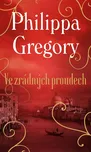 Ve zrádných proudech - Philippa Gregory…