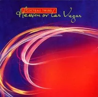 Heaven or Las Vegas - Cocteau Twins [CD]