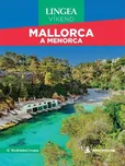 Mallorca a Menorca: Víkend - LINGEA…