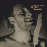 František z Braníka - Tři Sestry &…
