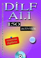 DILF A1.1: 150 activités - Claire Verdier (2004, brožovaná) + CD