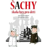 Šachy: Škola hry pro děti - Adrianna…