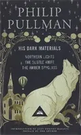 His Dark Materials: Northern Light, The Subtle Knife, The Amber Spyglass - Philip Pullman [EN] (2020, pevná)