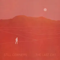 Last Exit - Still Corners [2LP]