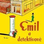 Emil a detektivové - Erich Kästner (čte…