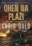 Oheň na pláži - Chris Ould (2022, pevná)