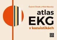 Atlas EKG v kazuistikách - Čestmír Číhalík a Miloš Táborský (2024, pevná)