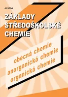 Základy středoškolské chemie - Jiří Vlček (2009) [E-kniha]