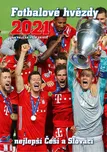 Fotbalové hvězdy 2021 + nejlepší Češi a…