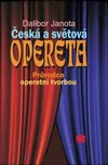 Česká a světová opereta: Průvodce…