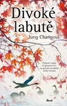 Divoké labutě - Jung Chang (2020)…