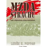 Mzda strachu: Irák a Afghanistán očima…